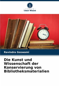 Cover Die Kunst und Wissenschaft der Konservierung von Bibliotheksmaterialien