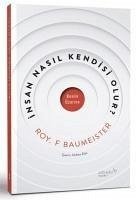 Insan Nasil Kendisi Olur - F. Baumeister, Roy