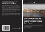 Análisis del estudio de impacto ambiental de la central hidroeléctrica de Belo Monte