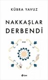 Nakkaslar Derbendi Nakkaslar Derbendi