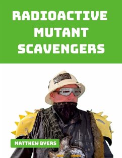 Cover RADIOACTIVE MUTANT SCAVENGERS