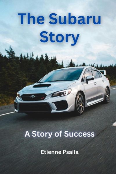 The Subaru Story The Subaru Story