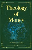 Theology of Money Theology of Money