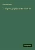 Le scoperte geografiche del secolo XV