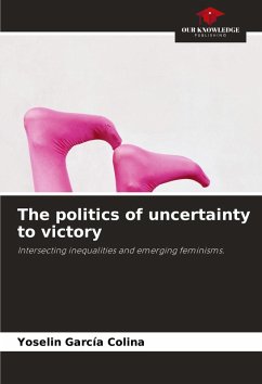 Cover The politics of uncertainty to victory