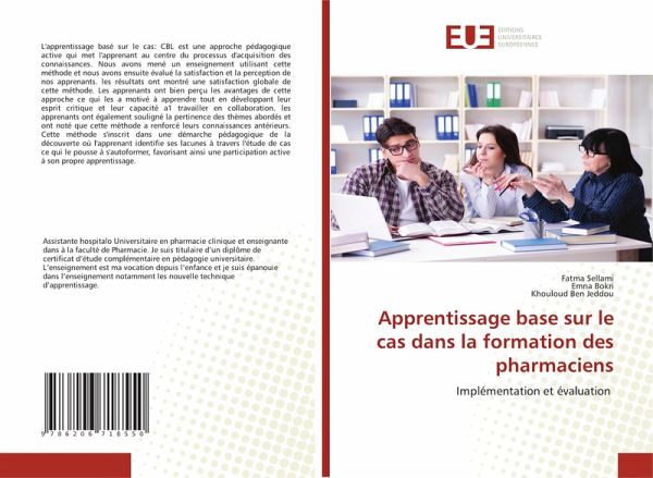 Apprentissage base sur le cas dans la formation des pharmaciens Apprentissage base sur le cas dans la formation des pharmaciens