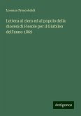 Lettera al clero ed al popolo della diocesi di Fiesole per il Giubileo dell'anno 1869