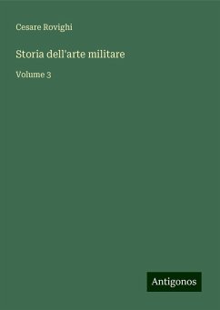 Storia dell'arte militare - Rovighi, Cesare