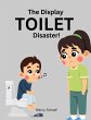 The Display Toilet Disaster - Bild 1