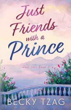 Just Friends with a Prince - Tzag, Becky