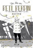 Un día en Beti Berdin Gastón Un día en Beti Berdin Gastón