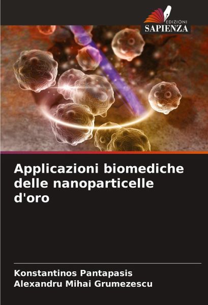 Applicazioni biomediche delle nanoparticelle d'oro