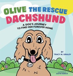Cover Olive the Rescue Dachshund