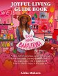 Joyful Living Guide - Bild 1