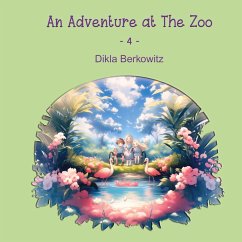 An Adventure at The Zoo - 4 - Berkowitz, Dikla