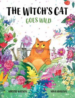 The Witch's Cat Goes Wild - Watson, Kirstie