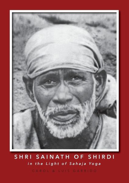 Shri Sainath of Shirdi in the Light of Sahaja Yoga