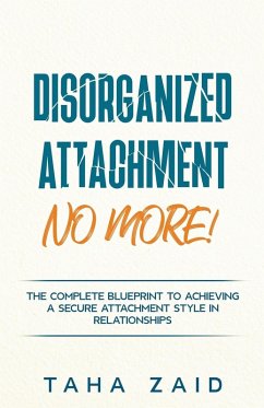 Disorganized Attachment No More! - Zaid, Taha