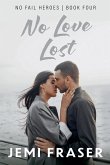 No Love Lost No Love Lost