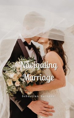 Navigating Marriage - Sarapuu, Sebastian