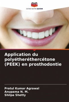 Cover Application du polyétheréthercétone (PEEK) en prosthodontie