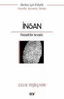 Insan - Felsefi Bir Analiz - Yesilcayir, Celal