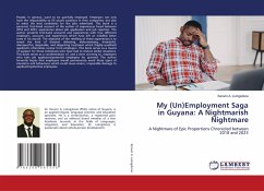 Cover My (Un)Employment Saga in Guyana: A Nightmarish Nightmare