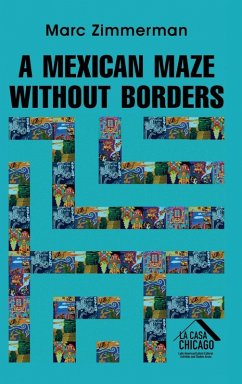 Cover A Mexican Maze Without Borders