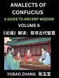 Analects of Confucius (Part 6)- A Guide... - Bild 1
