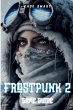 Frostpunk 2 Game Guide - Bild 1