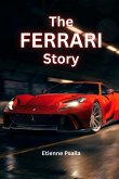 The Ferrari Story The Ferrari Story