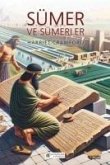 Sümer ve Sümerler Sümer ve Sümerler