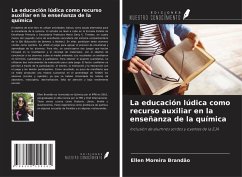 La educación lúdica como recurso auxiliar en la enseñanza de la química - Brandão, Ellen Moreira