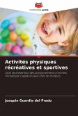 Activités physiques récréatives et sportives