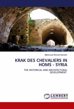 KRAK DES CHEVALIERS IN HOMS - SYRIA KRAK DES CHEVALIERS IN HOMS - SYRIA