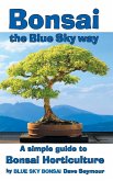 Bonsai, the Blue Sky way