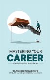 Mastering Your Career Mastering Your Career