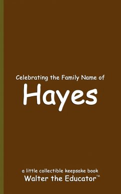 Cover Celebrating the Family Name of Hayes