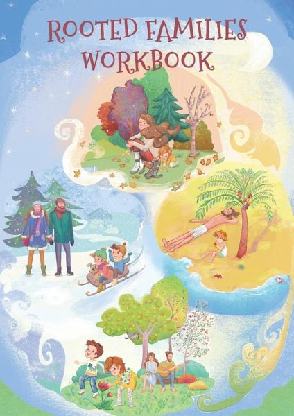 Rooted Families Workbook Rooted Families Workbook