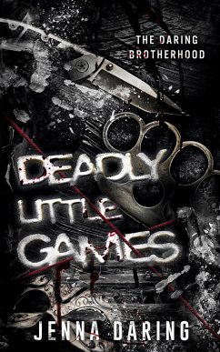 Deadly Little Games - Daring, Jenna