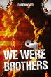 We Were Brothers - Bild 1