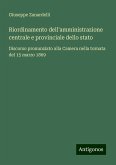 Riordinamento dell'amministrazione centrale e provinciale dello stato