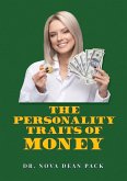 Personality Traits of Money