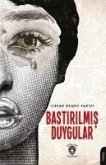 Bastirilmis Duygular Bastirilmis Duygular