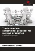 The humanised educational proposal for nursing graduates The humanised educational proposal for nursing graduates