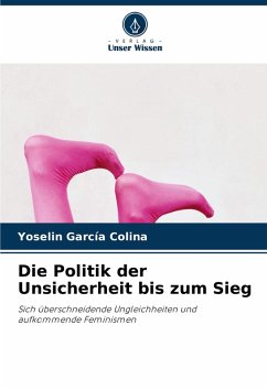 Cover Die Politik der Unsicherheit bis zum Sieg