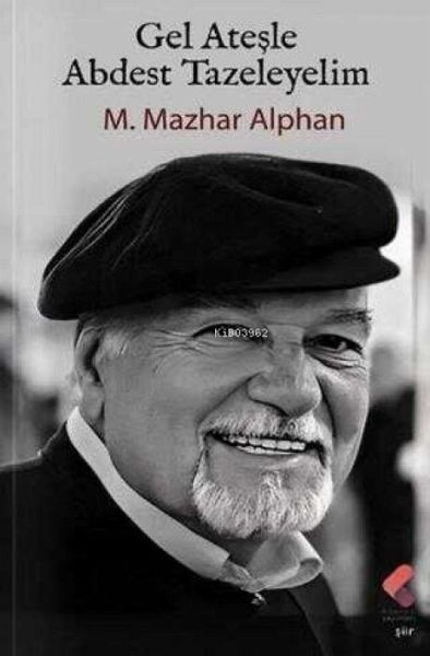 Gel Atesle Abdest Tazeleyelim