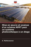 Mise en ¿uvre et analyse d'un schéma MPPT pour un système photovoltaïque à un étage Mise en ¿uvre et analyse d'un schéma MPPT pour un système photovoltaïque à un étage