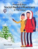 Paxton & Bryn Social Media Influencers In The Snow!