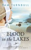 Blood in the Lakes Blood in the Lakes